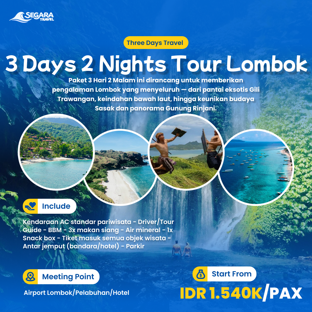 Paket wisata 3D2N Lombok Gili Trawangan Rinjani Segara Travel